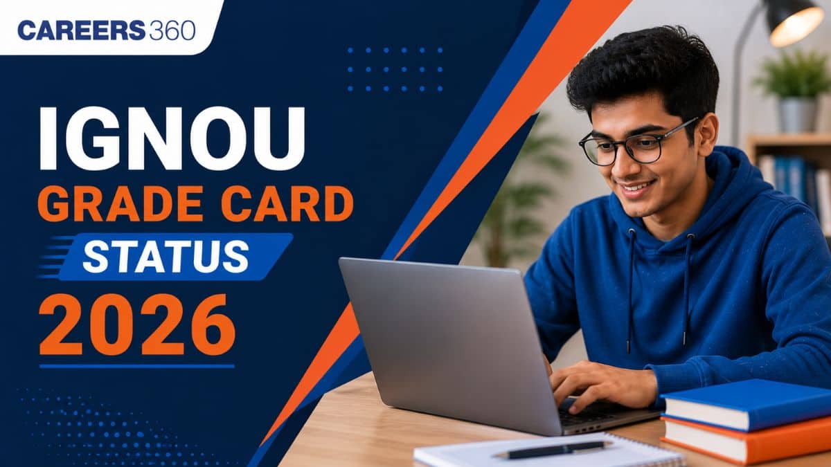 IGNOU Grade Card Status 2025: Check Your Updated Marks, Result